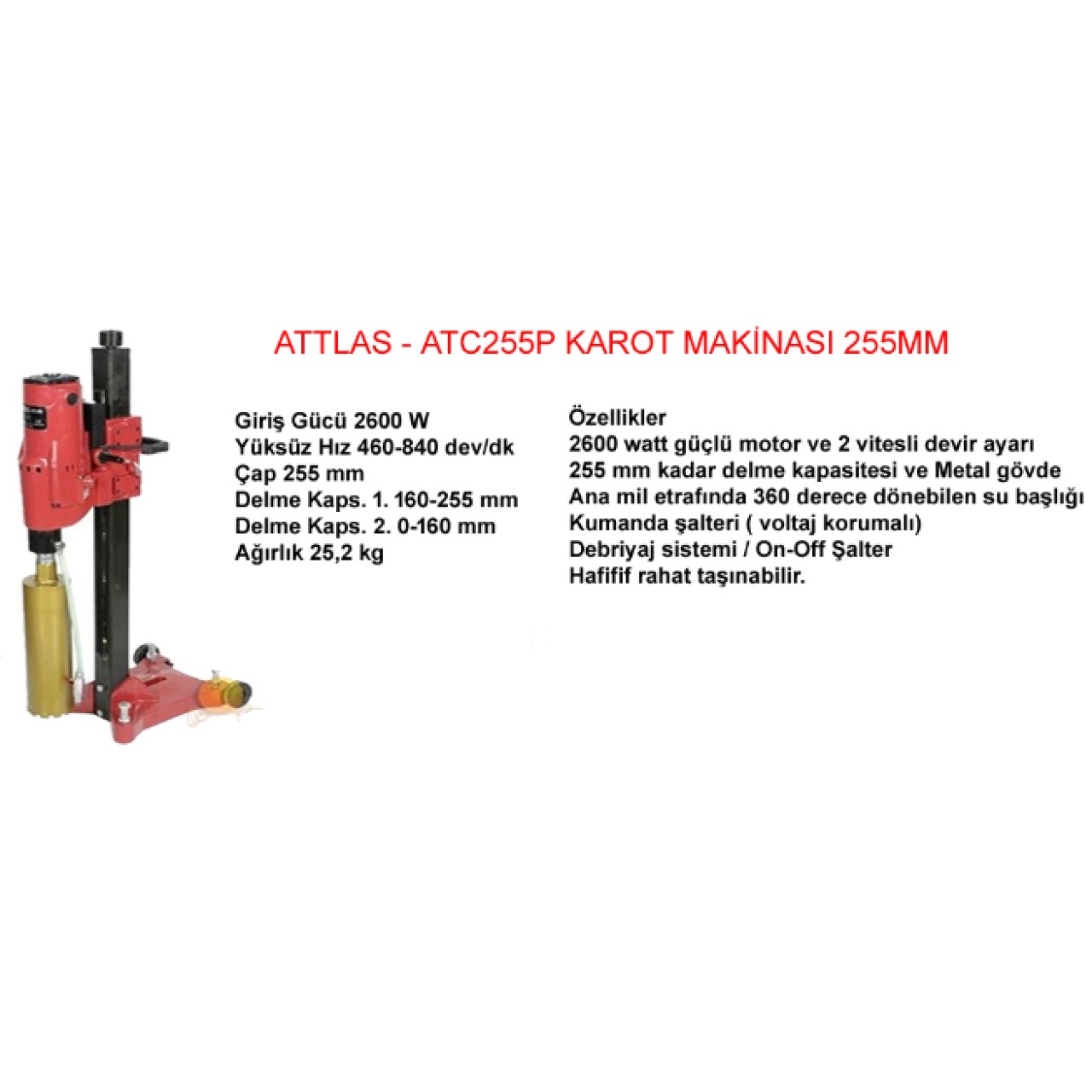 ATC255P KAROT MAKİNASI 255MM