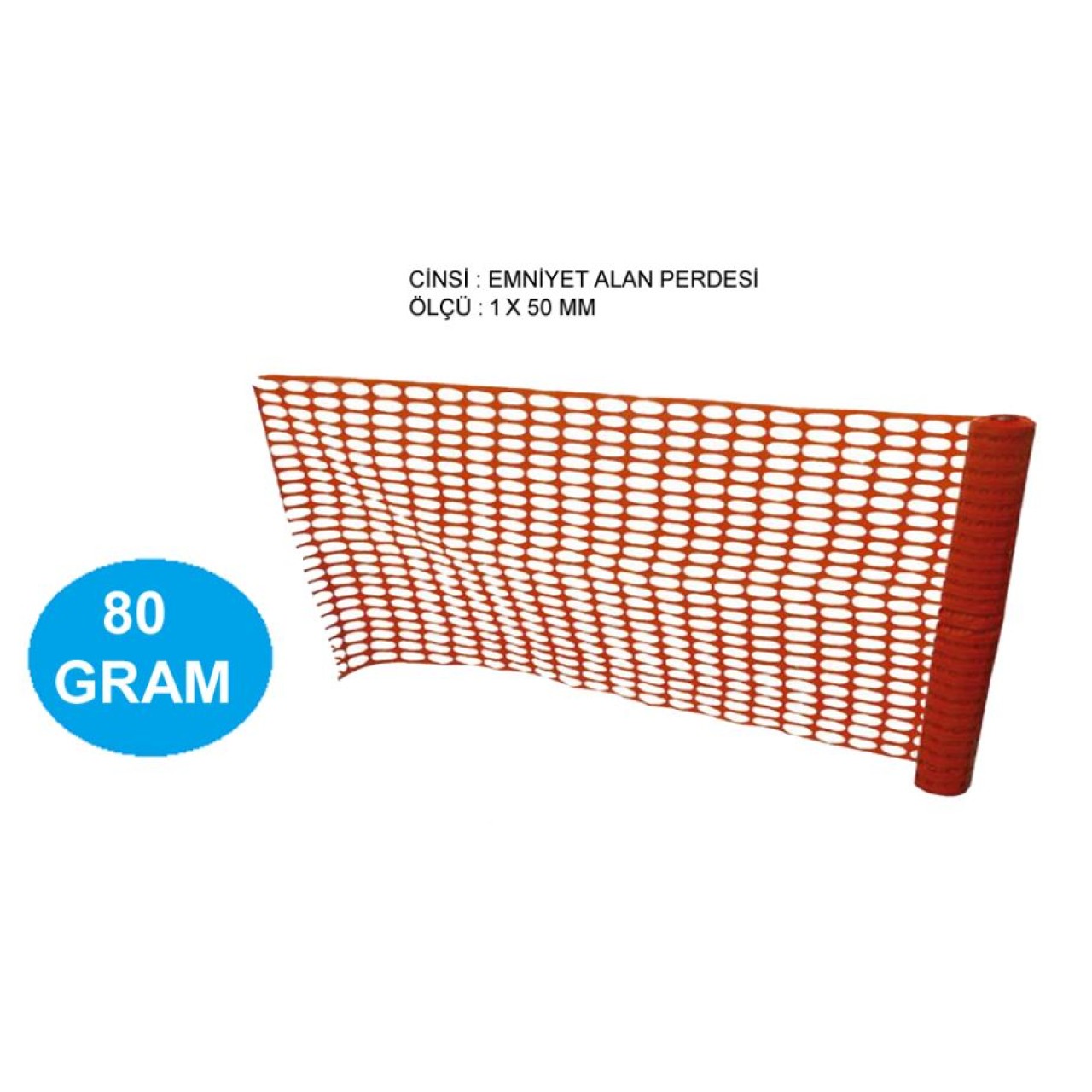 EMNİYET ALAN PERDESİ 80GR